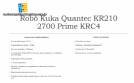 KUKA Quantec KR 210 2700 Prime KRC4 Robot
